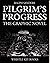 Pilgrim's Progress: The Gra...