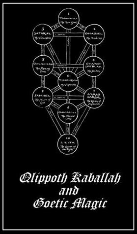 Qlippoth, Kaballah and Goetic Magic (Kindle Edition)