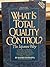 What Is Total Quality Control?: The Japanese Way (Business Management) (English and Japanese Edition)