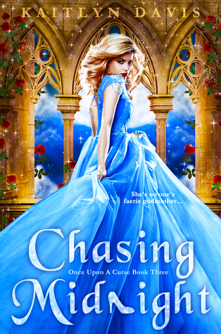 Chasing Midnight (Once Upon a Curse, #3)