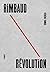 Rimbaud Révolution