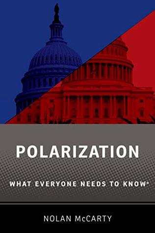Polarization: What Everyone Needs to Know® (Kindle Edition)