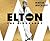Elton John: The Biography