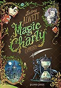 L'Apprenti (Magic Charly, #1)