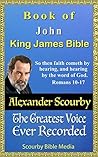 Book of John, King James Bible (The New Testament 4)