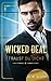 Wicked Deal: Traust du dich?