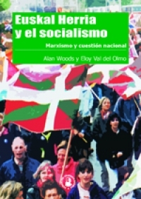 Euskal Herria y el socialismo: Marxismo y la cuestión nacional