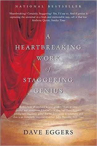 A Heartbreaking Work of Staggering Genius