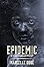 Epidemic (An A'lle Chronicl...