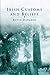 Irish Customs And Beliefs: ...