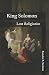 King Solomon: Lost Religionist