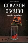 Corazón Oscuro (Trilogía Corazón #2)