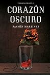 Corazón Oscuro by Jasmín  Martínez