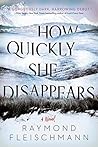 Book cover for How Quickly She Disappears