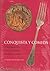Conquista y comida / Conquest and food: Consequencias Del.. (Spanish Edition)