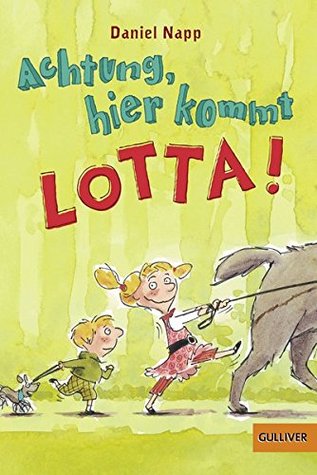Achtung, hier kommt Lotta! (Paperback)