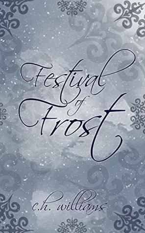 Festival of Frost (Kindle Edition)
