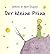 Der kleine Prinz: Bilderbuc...