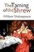 THE TAMING OF THE SHREW