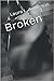 Broken