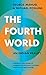 The Fourth World: An Indian...