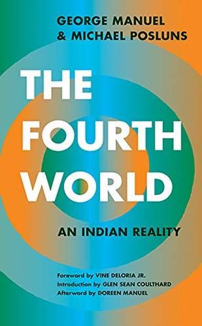 The Fourth World: An Indian Reality (Kindle Edition)