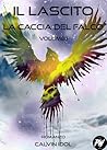 Il Lascito I: La Caccia del Falco