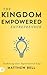 The Kingdom Empowered Entre...