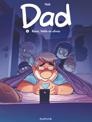 Roem, liefde en afwas (Dad, #5)