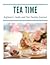 Tea Time by Drink Masters