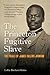The Princeton Fugitive Slave by Lolita Buckner Inniss