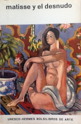 Matisse y el desnudo (Paperback)