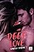 Deep love by Vanessa  Martin