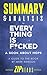Summary & Analysis of Everything Is F*cked: A Book About Hope | A Guide to the Book by Mark Manson