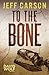 To the Bone (David Wolf, #7)
