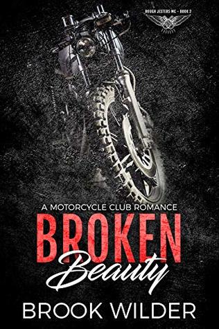 Broken Beauty (Rough Jesters MC #2)