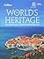 The World's Heritage: The Definitive Guide to All 1073 World Heritage Sites