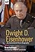 Dwight D. Eisenhower: An As...