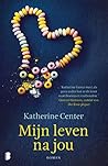 Mijn leven na jou