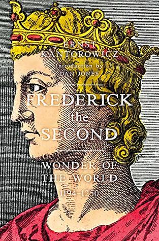 Frederick the Second 1194-1250 (Hardcover)