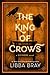 The King of Crows (The Divi...