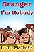 Granger: I'm Nobody (Grange...