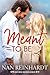 Meant to Be by Nan Reinhardt