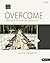 Overcome