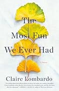 The Most Fun We Ever Had