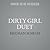 Dirty Girl Duet (The Dirty Girl Duet) (The Dirty Girl Duet, 1 & 2)