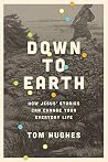 Down to Earth: Ho...