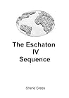 Eschaton IV Sequence Eschaton IV Sequence
