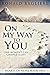 On My Way to You (Hearts of...