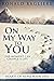 On My Way to You (Hearts of Nepal #1)